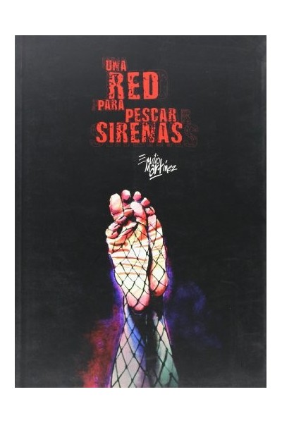 UNA RED PARA PESCAR SIRENAS